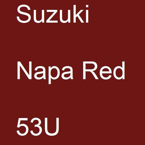 Suzuki, Napa Red, 53U.